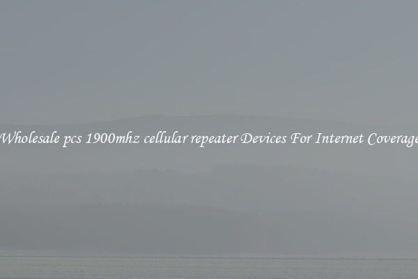 Wholesale pcs 1900mhz cellular repeater Devices For Internet Coverage